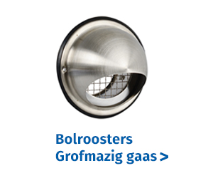 Bolroosters met grofmazig gaas